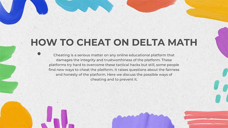 how to cheat on delta math