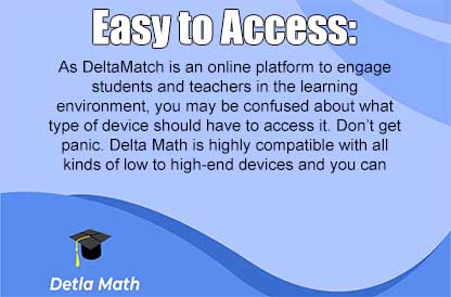 easy to access deltamath